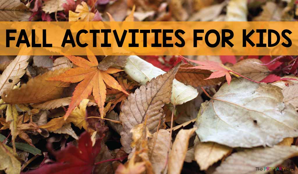 Fall Activities for Kids