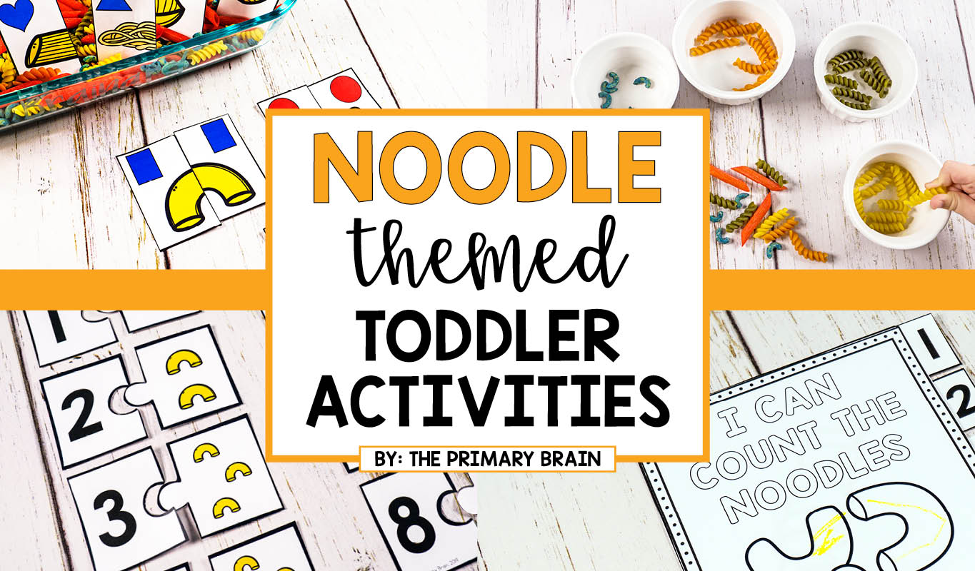 Noodle Themed Toddler Activities