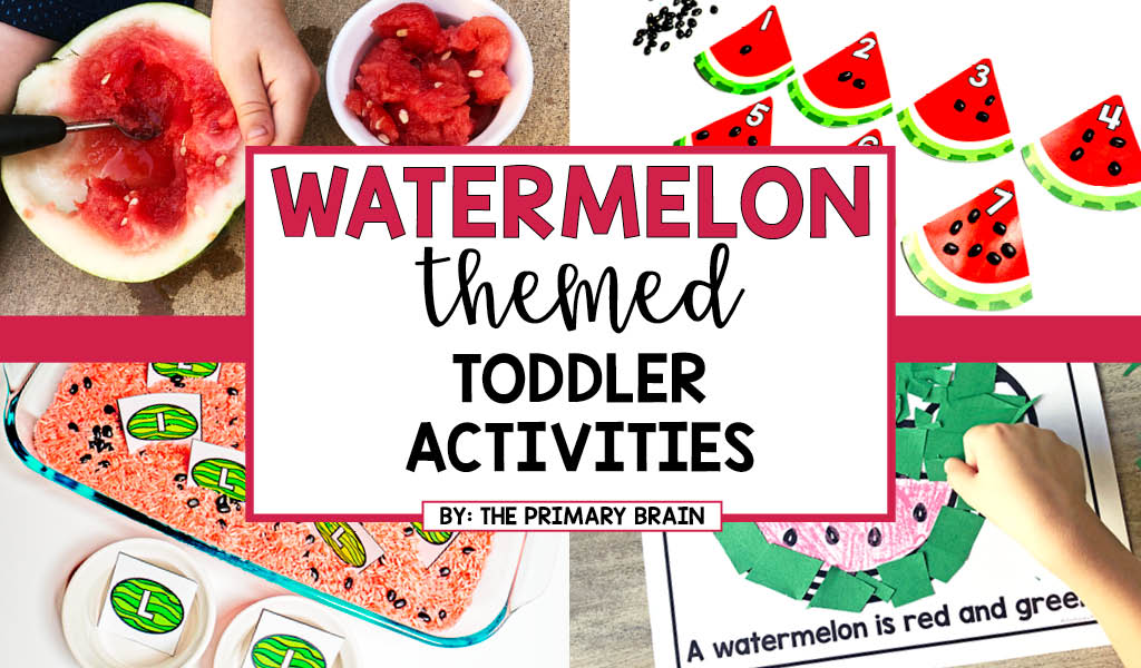 Watermelon Themed Toddler School Lessons