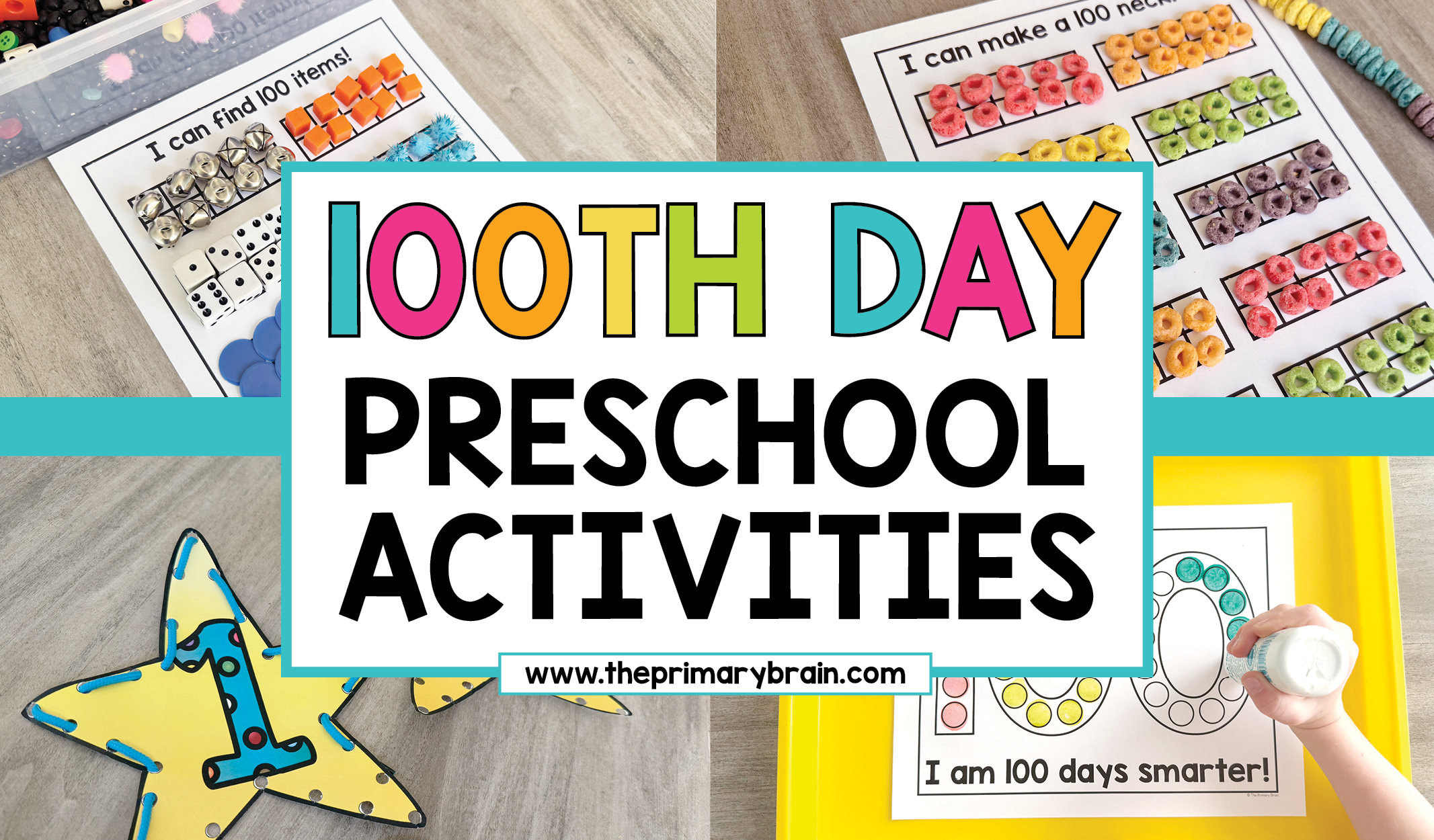 100th Day Activities for Preschool