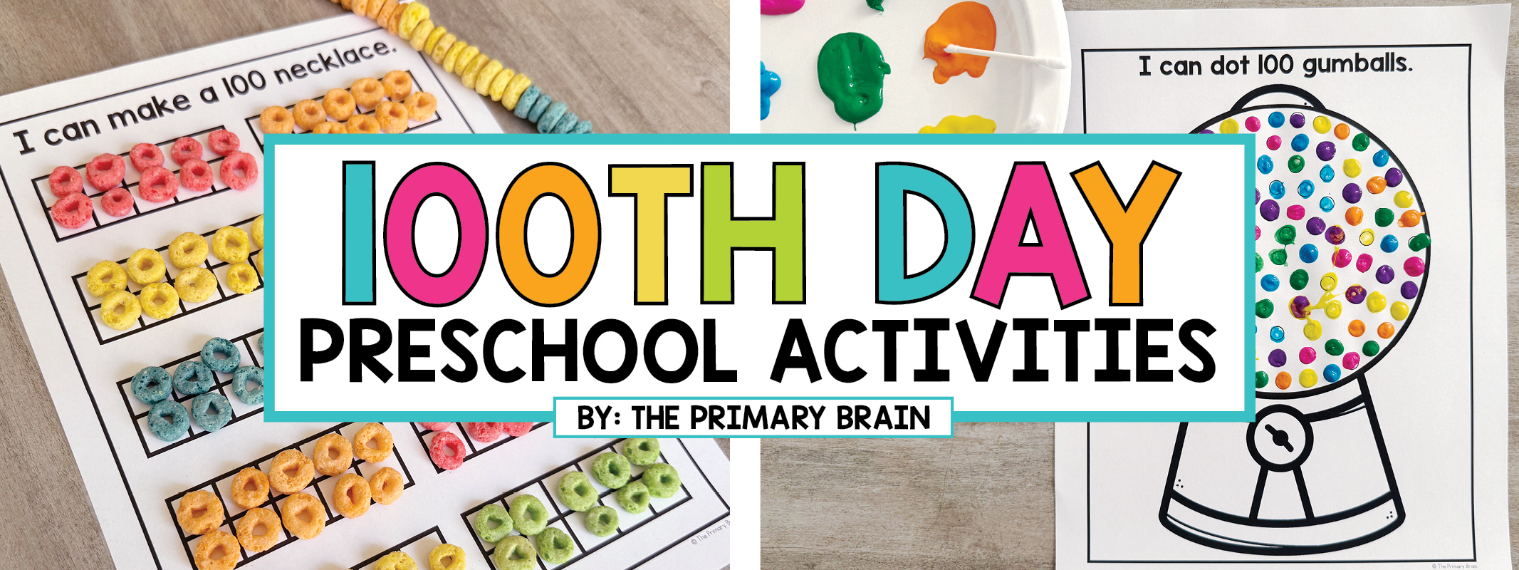 100th Day Activities for Preschool