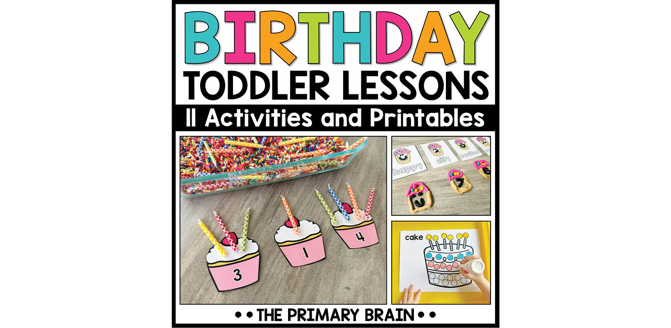 Birthday Toddler Activities Unit
