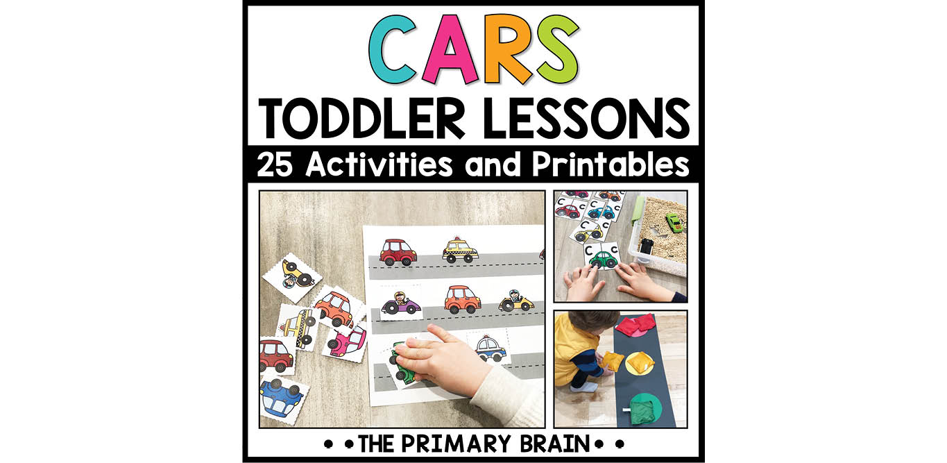 Cars Toddler Activities Unit