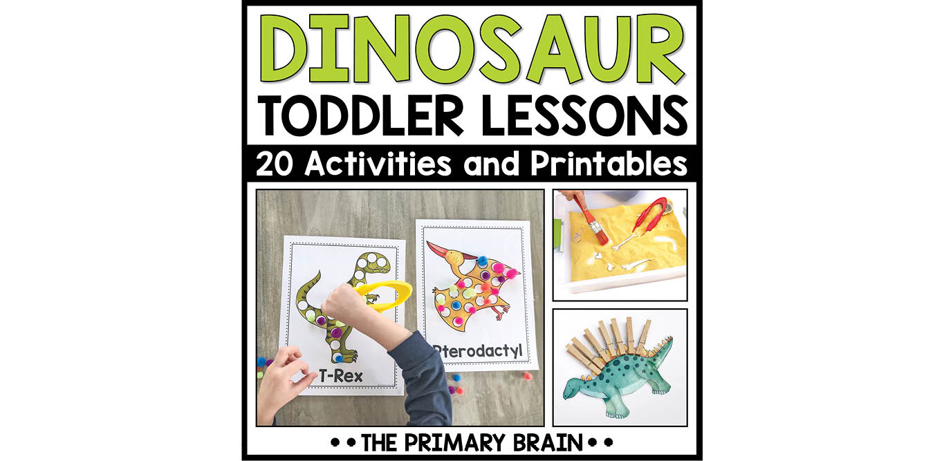 Dinosaur Toddler Activities Unit