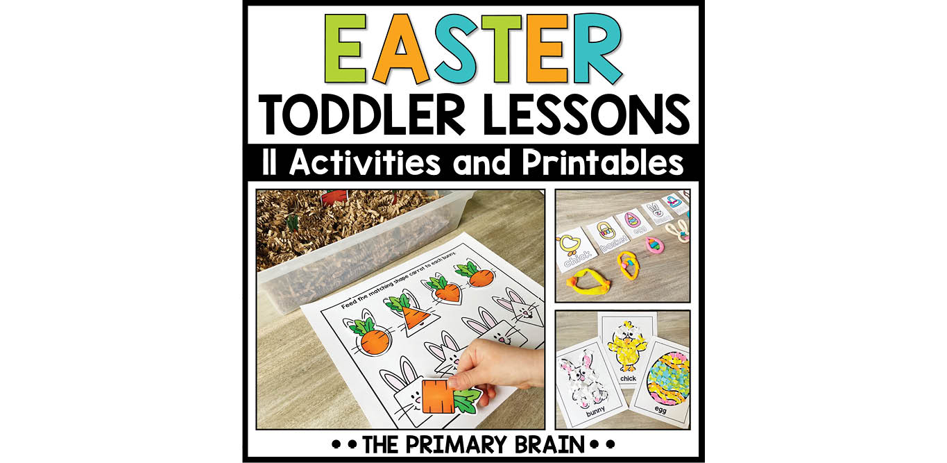 Easter Toddler Activities Unit