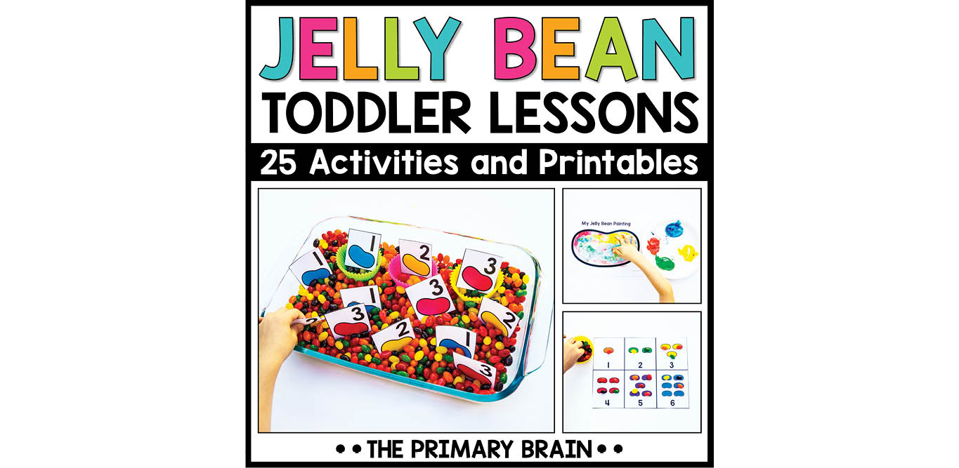 Jelly Bean Toddler Activities Unit