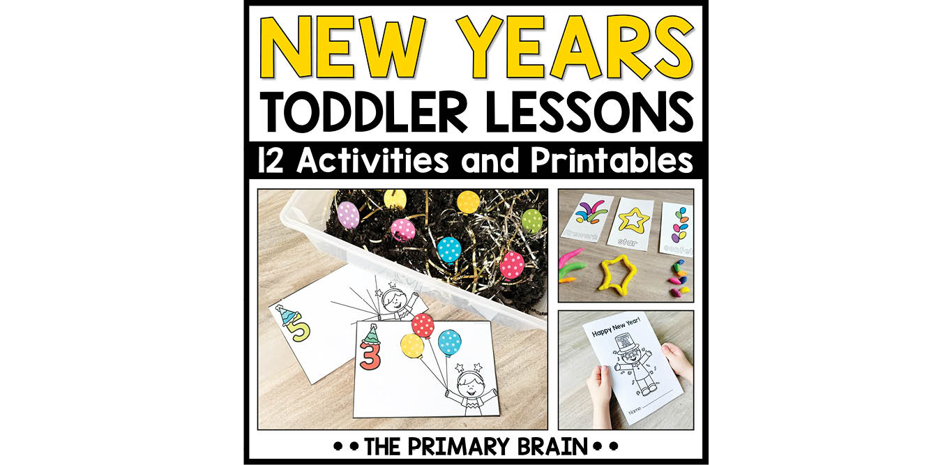 New Years Toddler Activities Unit