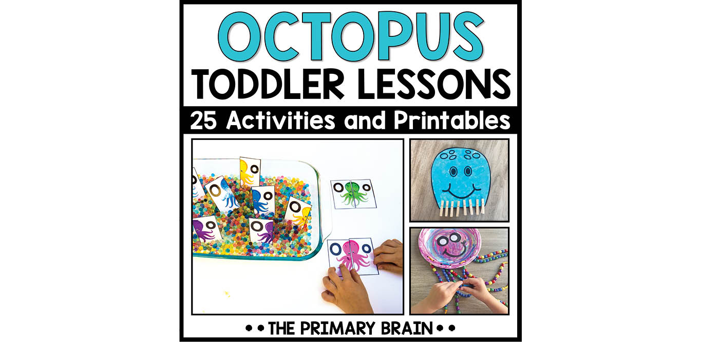 Octopus Toddler Activities Unit