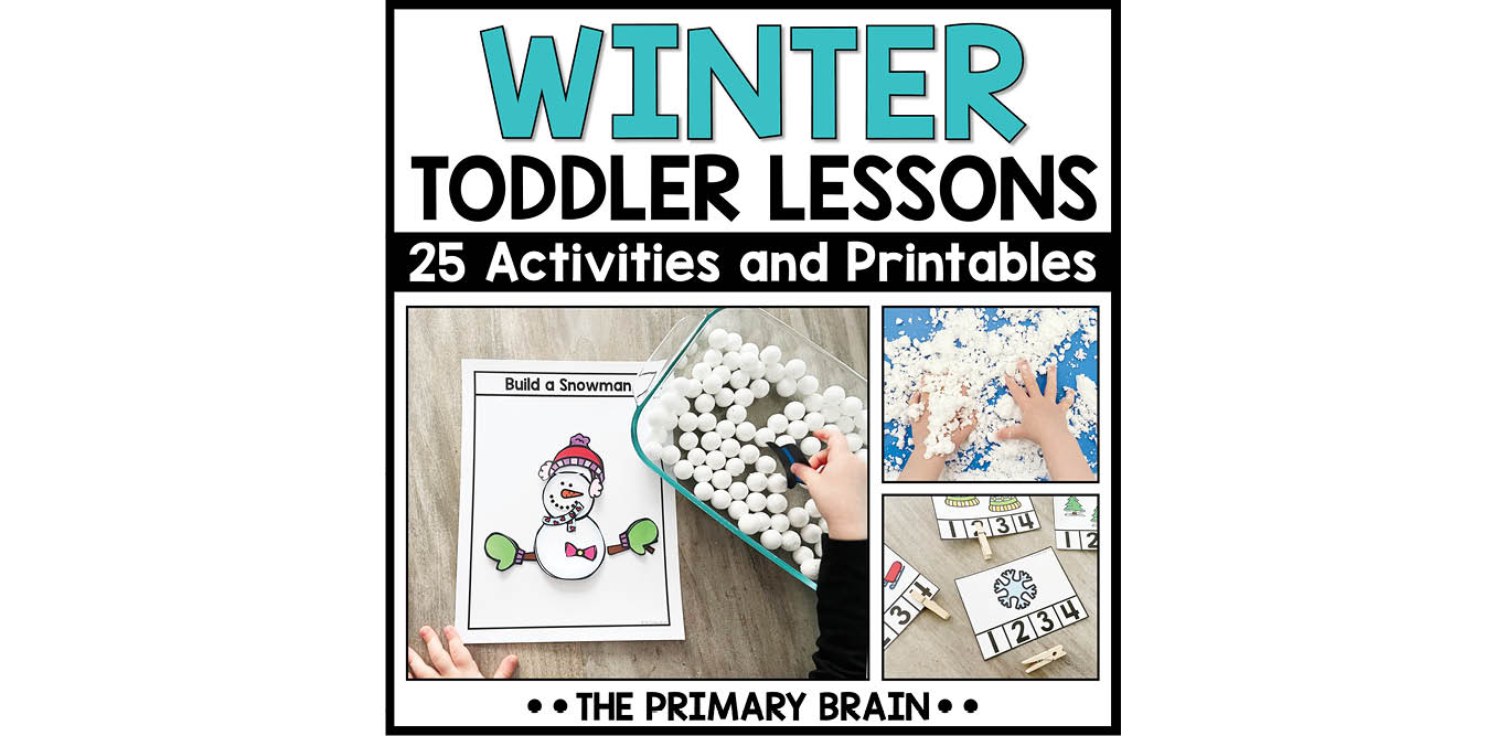 Winter Toddler Activities Unit